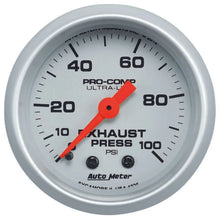 Load image into Gallery viewer, AutoMeter Exhaust Pressure Gauge 0-100psi Ultra-Lite 4326