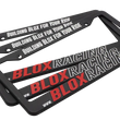 Load image into Gallery viewer, BLOX Racing License Plate Frame - New Logo - Side View