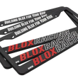 Load image into Gallery viewer, BLOX Racing License Plate Frame - New Logo - Side View