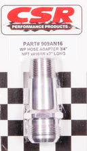 Load image into Gallery viewer, CSR Performance 3/4in NPT To #16AN Hose 909AN16