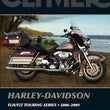 Load image into Gallery viewer, Clymer Shop Manuals CLYMER MANUAL HD FLH/FLT TOURING SERIES 06'-09' M252