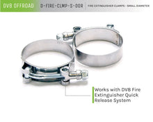 Load image into Gallery viewer, DV8 Offroad Fire Extinguisher Mount Clamps - Small - Installation View