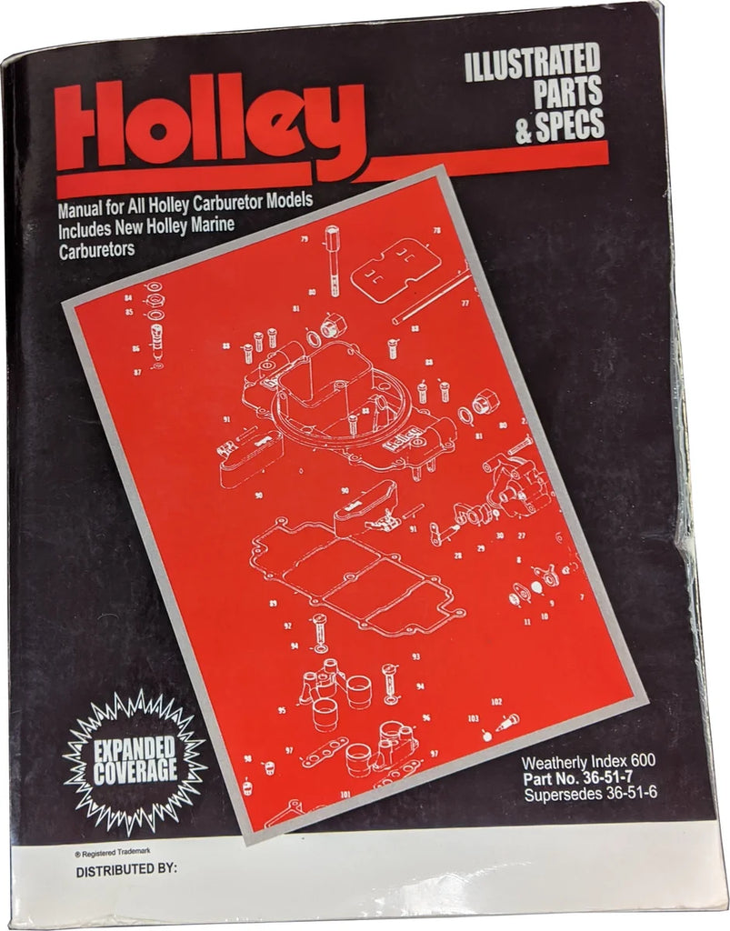 Holley Holley Illustrated Parts & Specs Guide 36-51-7