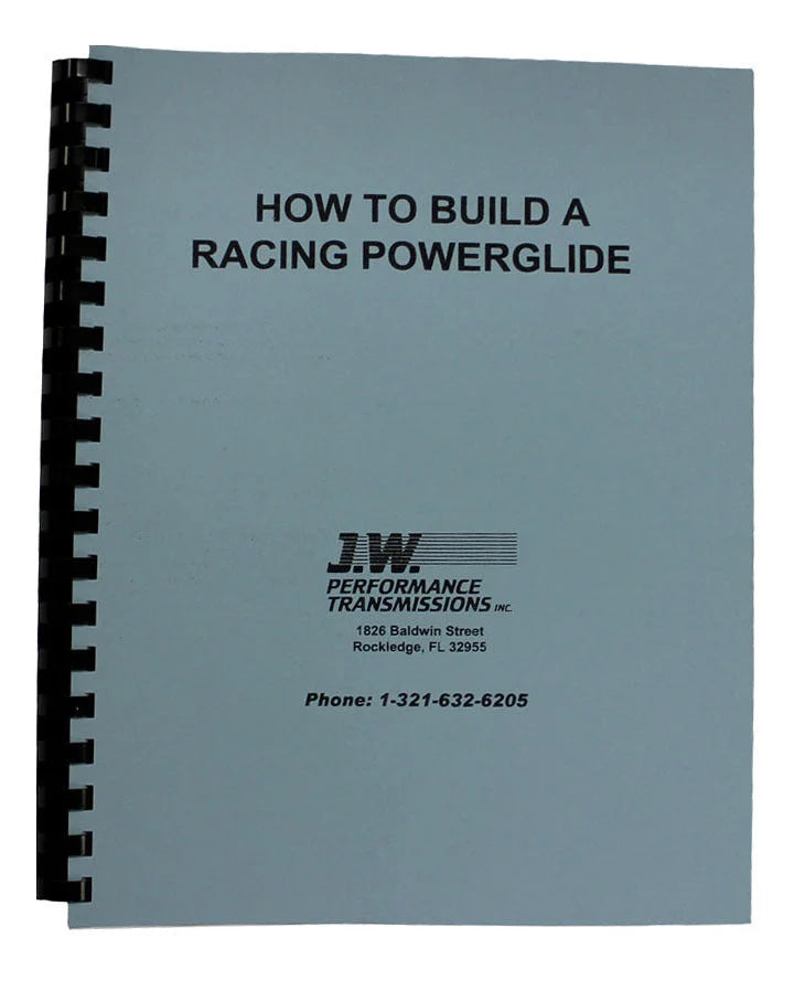 JW Performance Transmissions Inc How To Build Racing P/G Trans Book 92077