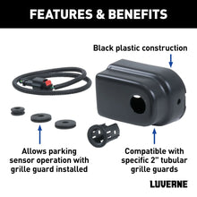 Load image into Gallery viewer, LUVERNE LUVERNE 390200 Parking Sensor Relocation Kit for 2-Inch Grille Guard 390200 - Installation View