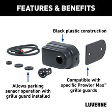 Load image into Gallery viewer, LUVERNE LUVERNE 390210 Parking Sensor Relocation Kit for Prowler Max Grille Guard 390210 - Back View