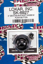 Load image into Gallery viewer, Lokar 2in Shift Knob Deco Black w/Button
