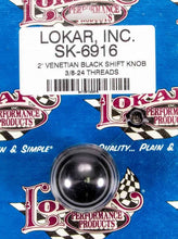 Load image into Gallery viewer, Lokar 2in Shift Knob Venetian Black