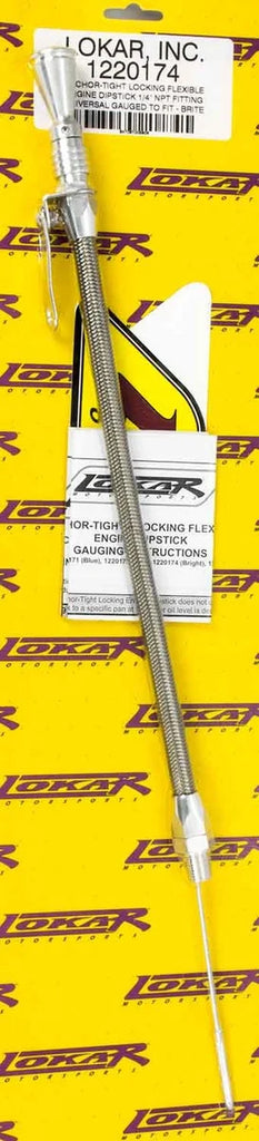 Lokar Anchor Tight Locking Oil Dipstick Universal