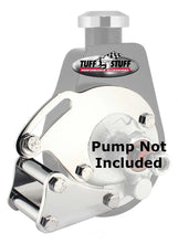 Load image into Gallery viewer, Tuff Stuff Performance Accessories Power Steering Bracket LWP Chrome 6508A fits SBC - Main Product View