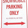 Load image into Gallery viewer, VOSS SNOWMOBILE PARKING ONLY - ALUMINUM SIGN 12" X 18" 1218SPK