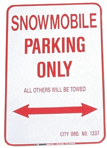 VOSS SNOWMOBILE PARKING ONLY - ALUMINUM SIGN 12" X 18" 1218SPK