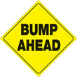 Load image into Gallery viewer, VOSS YELLOW PLASTIC REFLECTIVE SIGN 12" - BUMP AHEAD 412 BA YR