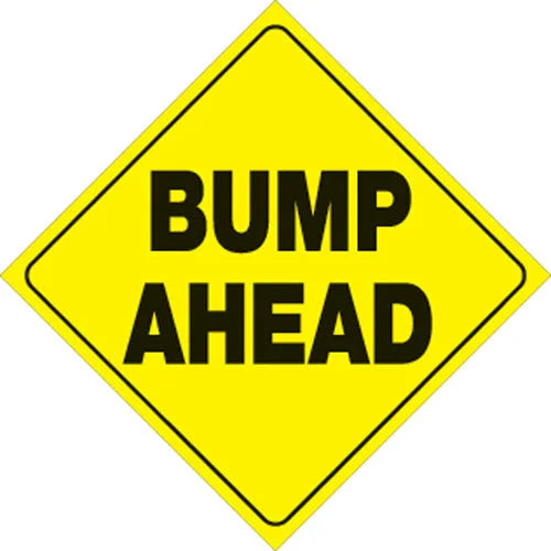VOSS YELLOW PLASTIC REFLECTIVE SIGN 12" - BUMP AHEAD 412 BA YR