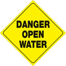 Load image into Gallery viewer, VOSS YELLOW PLASTIC REFLECTIVE SIGN 12" - DANGER OPEN WATER 430 DOW YR