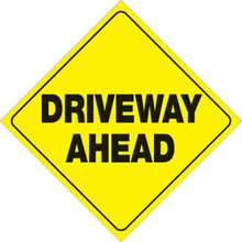 Load image into Gallery viewer, VOSS YELLOW PLASTIC REFLECTIVE SIGN 12" - DRIVEWAY AHEAD 426 DRA YR