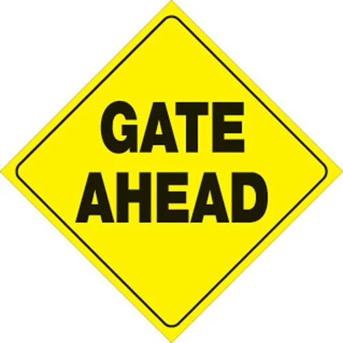 VOSS YELLOW PLASTIC REFLECTIVE SIGN 12" - GATE AHEAD 432 GA YR