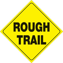 Load image into Gallery viewer, VOSS YELLOW PLASTIC REFLECTIVE SIGN 12" - ROUGH TRAIL 418 RT YR