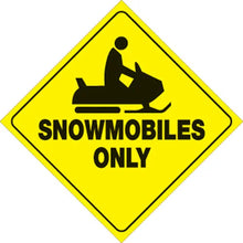 Load image into Gallery viewer, VOSS YELLOW PLASTIC REFLECTIVE SIGN 12" - SNOWMOBILES ONLY 439 SNO YR