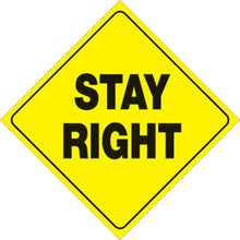 Load image into Gallery viewer, VOSS YELLOW PLASTIC REFLECTIVE SIGN 12" - STAY RIGHT 422 SR YR