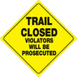 Load image into Gallery viewer, VOSS YELLOW PLASTIC REFLECTIVE SIGN 12" - TRAIL CLOSED 440 TC YR